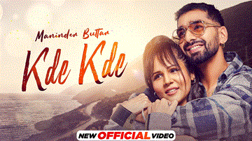 Kde Kde Lyrics - Maninder Buttar | Punjabi Song