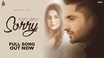 Keh Gayi Sorry
Jassie Gill Lyrics - Jassie Gill