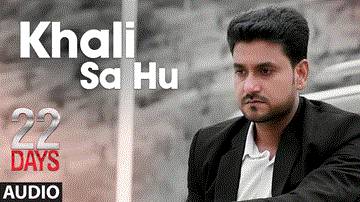 Khali Sa Hu Lyrics - Shiivam Tiwari | Kritika Mishra | Sophiya Singh | Shaan