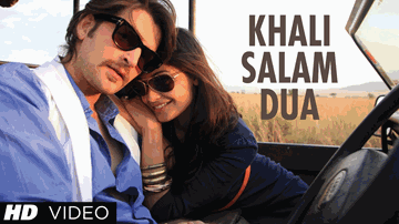 Khali Salam Dua Lyrics - Neil Nitin Mukesh | Puja Gupta | Amisha Patel | Mohit Chauhan
