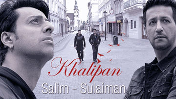 Khalipan (Title) Lyrics - Salim Merchant | Sulaiman Merchant