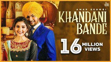 Khandani Bande Lyrics - Amar Sehmbi | Punjabi Song