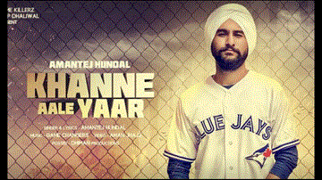 Khanne Aale Yaar Lyrics - Amantej Hundal | Punjabi Song
