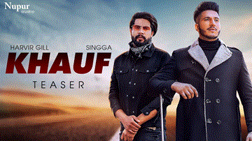 Khauf Lyrics - Harvir Gill | Singga