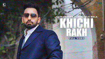 Khichi Rakh Lyrics - Harf Cheema | Punjabi Song