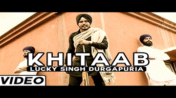 Khitaab Lyrics - Lucky Singh Durgapuria | Punjabi Song