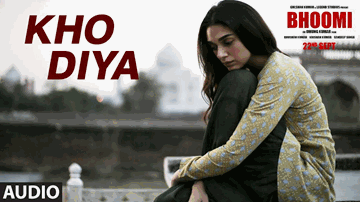 Kho Diya Lyrics - Aditi Rao Hydari | Sanjay Dutt | Sharad Kelkar | Sachin Sanghvi