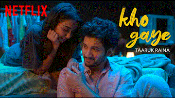 Kho Gaye Lyrics - Rohit Saraf | Prajakta Koli | Taaruk Raina