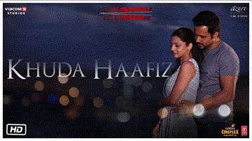 Khuda Haafiz Lyrics - Sobhita Dhulipala | Emraan Hashmi | Rishi Kapoor | Arijit Singh