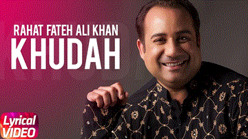 Khudah (Lyrical Video) Lyrics - Rahat Fateh Ali Khan | Inda Raikoti | Punjabi Song