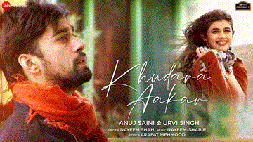Khudara Aakar Lyrics - Anuj Saini | Urvi Singh | Nayeem Shah