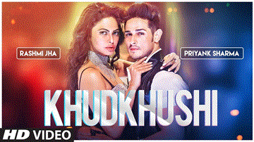 Khudkhushi Lyrics - Priyank Sharma | Rashmi Jha | Shaan | Sunidhi Chauhan | Punjabi Song