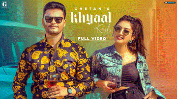 Khyaal Karlo Lyrics - Chetan | Isha Sharma | Punjabi Song