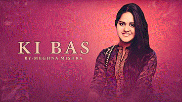 की बस Ki Bas Lyrics - Meghna Mishra