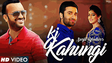 Ki Kahungi (Title) Lyrics - Surjit Bhullar