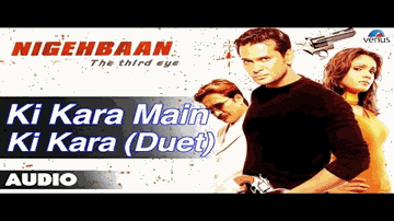 Ki Kara Main Ki Kara Lyrics - Sayaji Shinde | Sameer Dharmadhikari | Sandali Sinha | Hema Sardesai | Kunal Ganjawala