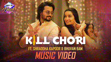 Kill Chori Lyrics - Bhuvan Bam | Shraddha Kapoor | Ash King | Nikita Gandhi