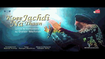 Koee Jachdi Na Thaan (Title) Lyrics - Daler Mehndi