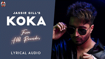 Koka Lyrics - Jassie Gill | Punjabi Song