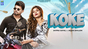 Koke Lyrics - Arjan Dhillon | Shipra Goyal | Punjabi Song