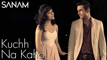 Kuchh Na Kaho - Sanam And Shirley Setia Lyrics - Sanam | Shirley Setia