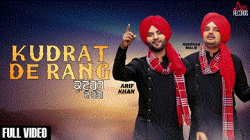 Kudrat De Rang Lyrics - Arif Khan | Ashfaaq Malik | Punjabi Song