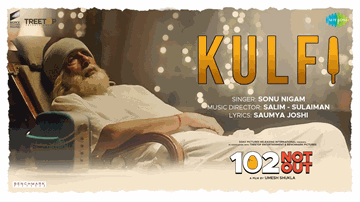 Kulfi Lyrics - Amitabh Bachchan | Rishi Kapoor | Jimit Trivedi | Sonu Nigam