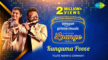 Kunguma Poove Lyrics - Flute Navin | Chinmayi