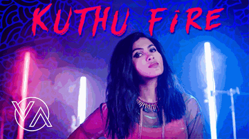 KUTHU FIRE Lyrics - Vidya Vox