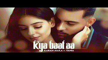Kya Baat Aa Lyrics - Song: Kya Baat AaSinger: Karan AujlaMusic: Desi CrewStarring: Karan Aujla | TaniaLabel: Rehaan Records | Karan Aujla | Tania | Punjabi Song