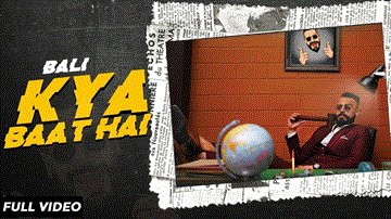 Kya Baat Hai Lyrics - Bali