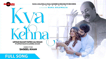 क्या कहना Kya Kehna Lyrics - Rahat Fateh Ali Khan