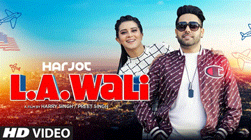 L A Wali Lyrics - Harjot | Punjabi Song