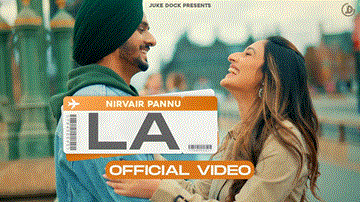 La Lyrics - Nirvair Pannu | Punjabi Song