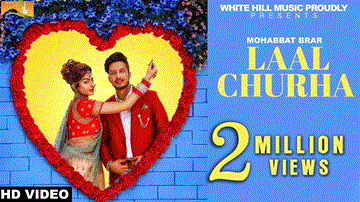 Laal Churha Lyrics - Mohabbat Brar | Punjabi Song