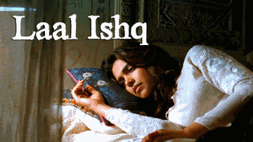 LAAL ISHQ Lyrics - Deepika Padukone | Ranveer Singh | Gulshan Devaiah | Arijit Singh
