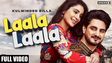 Laala Laala Lyrics - Kulwinder Billa | Punjabi Song