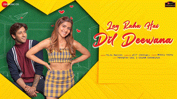 Lag Raha Hai Dil Deewana Lyrics - Pranutan Bhal | Palak Muchhal