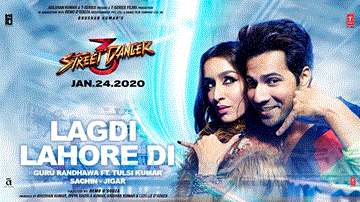Lagdi Lahore Di Lyrics - Varun Dhawan | Shraddha Kapoor | Guru Randhawa | Tulsi Kumar