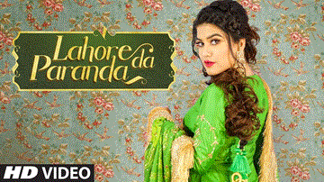 Lahore Da Paranda Lyrics - Kaur B | Punjabi Song
