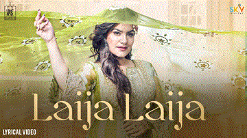 Laija Laija Lyrics - Kaur B | Punjabi Song