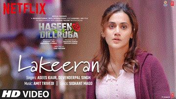 लकीरां Lakeeran Lyrics - Taapsee Pannu | Vikrant Massey | Harshvardhan Rane | Asees Kaur | Devenderpal Singh
