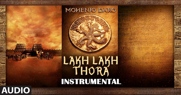 LAKH LAKH THORA Lyrics - Kabir Bedi | Pooja Hegde | Hrithik Roshan | TAPAS ROY | PMK NAVEEN KUMAR