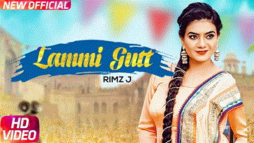Lammi Gutt Lyrics - Rimz J | Punjabi Song