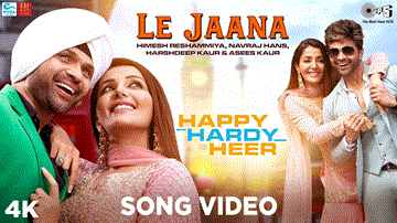 Le Jaana Lyrics - Himesh Reshammiya | Sonia Mann | Navraj Hans