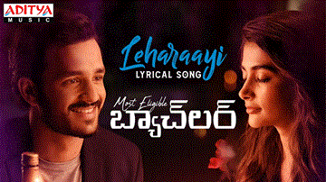 Leharaayi Lyrics - Akhil Akkineni | Pooja Hegde | Sid Sriram