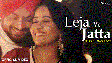 Leja Ve Jatta Lyrics - Inder Nagra