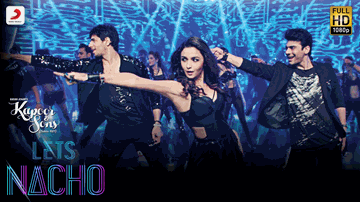 Let&#8217;s Nacho Lyrics - Alia Bhatt | Sidharth Malhotra | Fawad Khan | Badshah | Benny Dayal