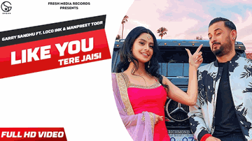 Like U (Tere Jaisi) Lyrics - Garry Sandhu | Loco Ink | Punjabi Song