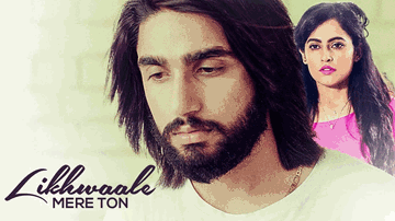 Likhwaale Mere Ton Lyrics - Akki Singh | Punjabi Song